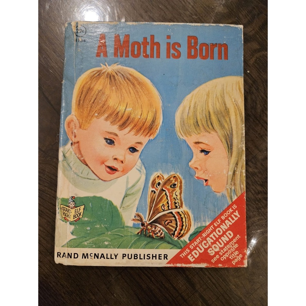 A Moth Is Born Rand McNally Elf Book Vintage 1967